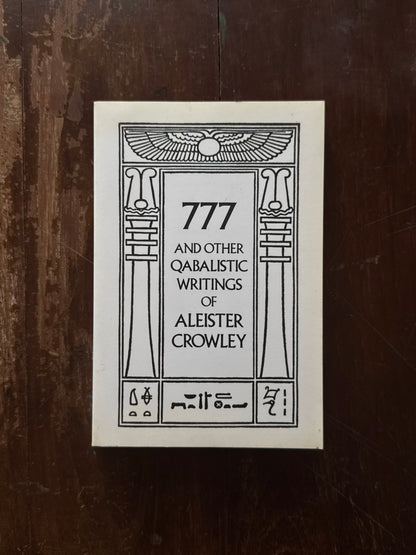 777 and Other Qabalistic Writings of Aleister Crowley by Aleister Crowley
