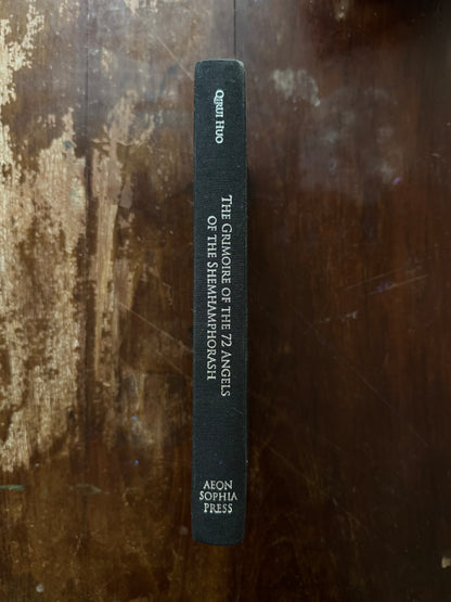 The Grimoire of the 72 Angels of the Shemhamphorash by Qirui Huo