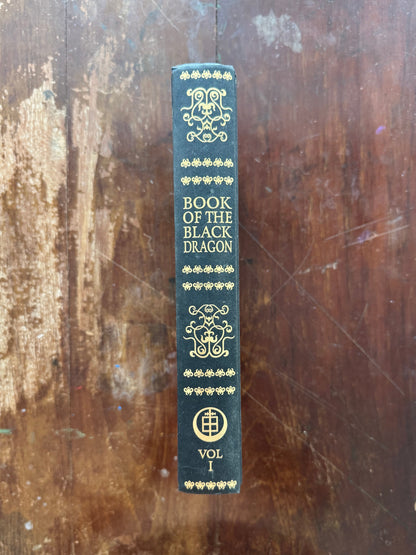 Book of the Black Dragon Vol 1 – Et Nigrum Draconicum: being the theory of the Black Dragon by Peter Hamilton-Giles 2nd Printing- Limited Edition Hardcover